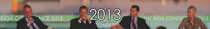 Riga Conference 2013